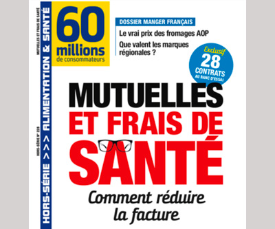 Un hors-série de 60 millions de consommateurs sur les frais de santé