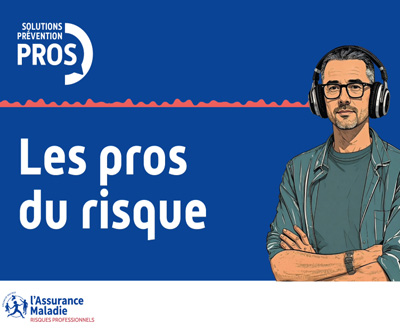 « Les pros du risque » : l'Assurance Maladie relance son podcast de prévention