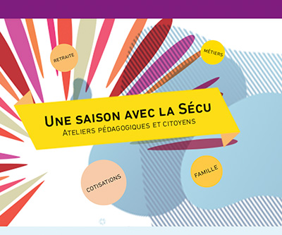 Découvrir et apprendre la Sécu autrement